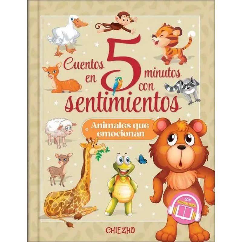 ANIMALES QUE EMOCIONAN - CUENTOS EN 5 MINUTOS CON SENTIMIENTOS