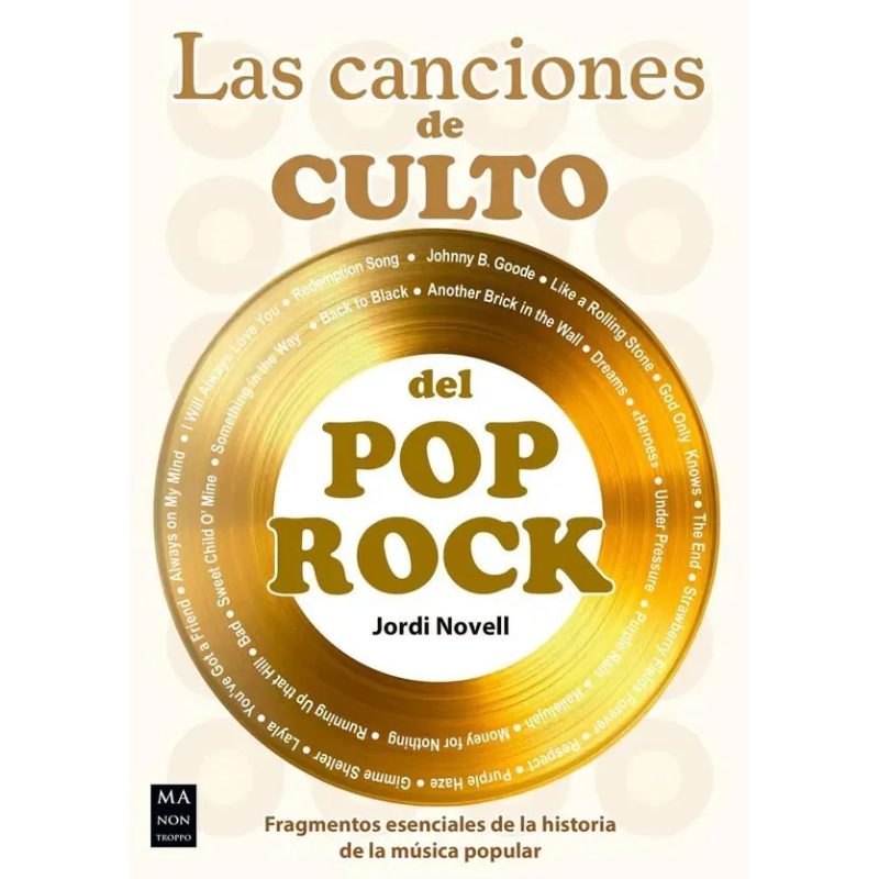 LAS CANCIONES DE CULTO DEL POP ROCK