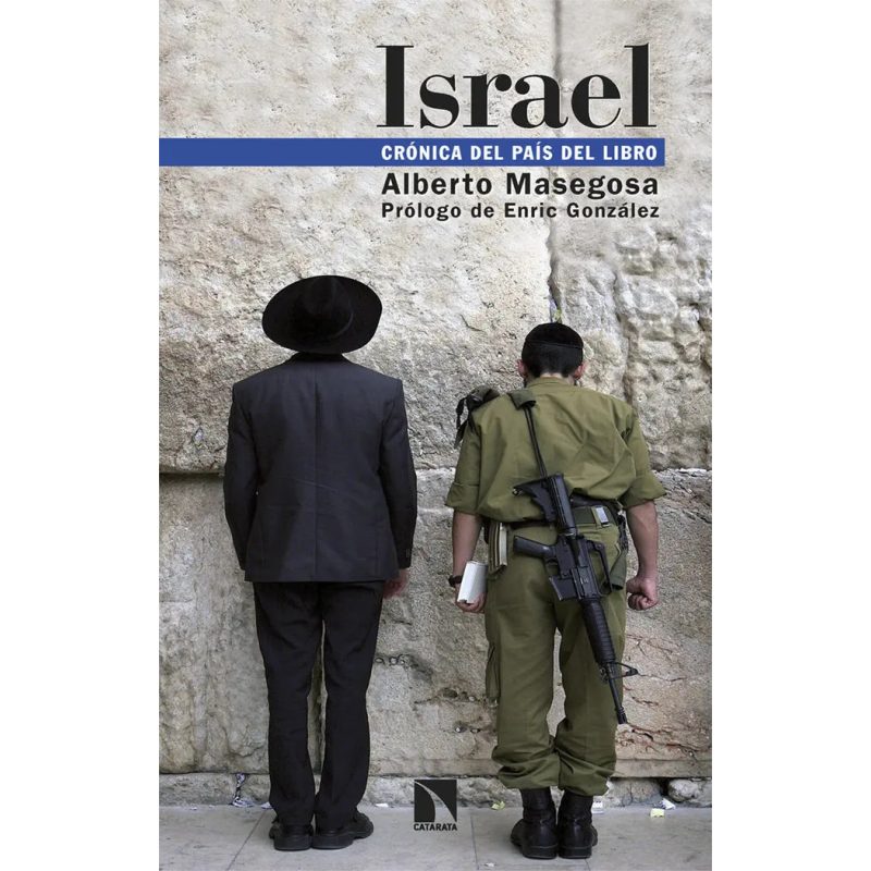 ISRAEL CRONICA DEL PAIS DEL LIBRO - 2ED