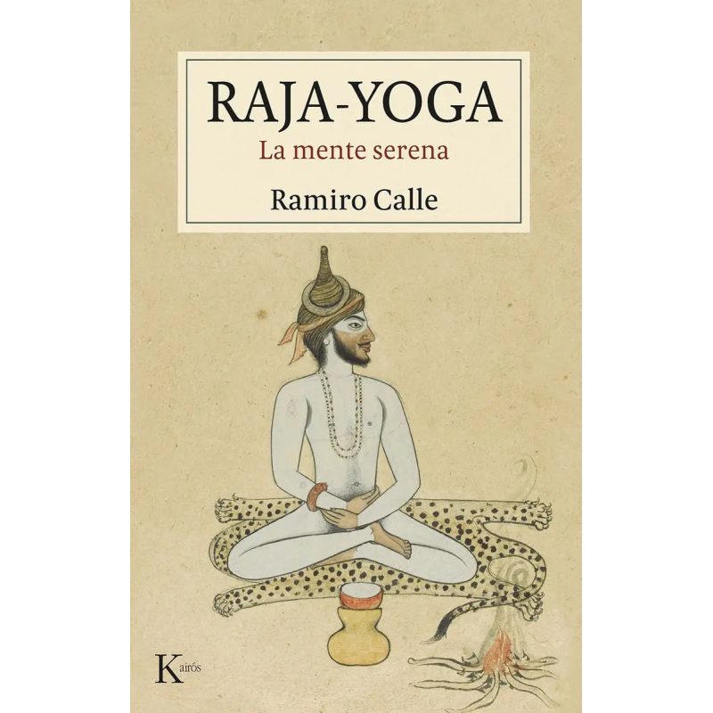 RAJA YOGA LA MENTE SERENA