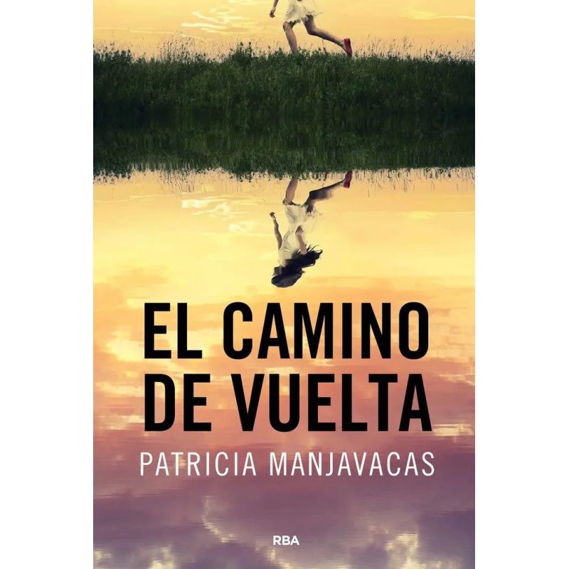 EL CAMINO DE VUELTA