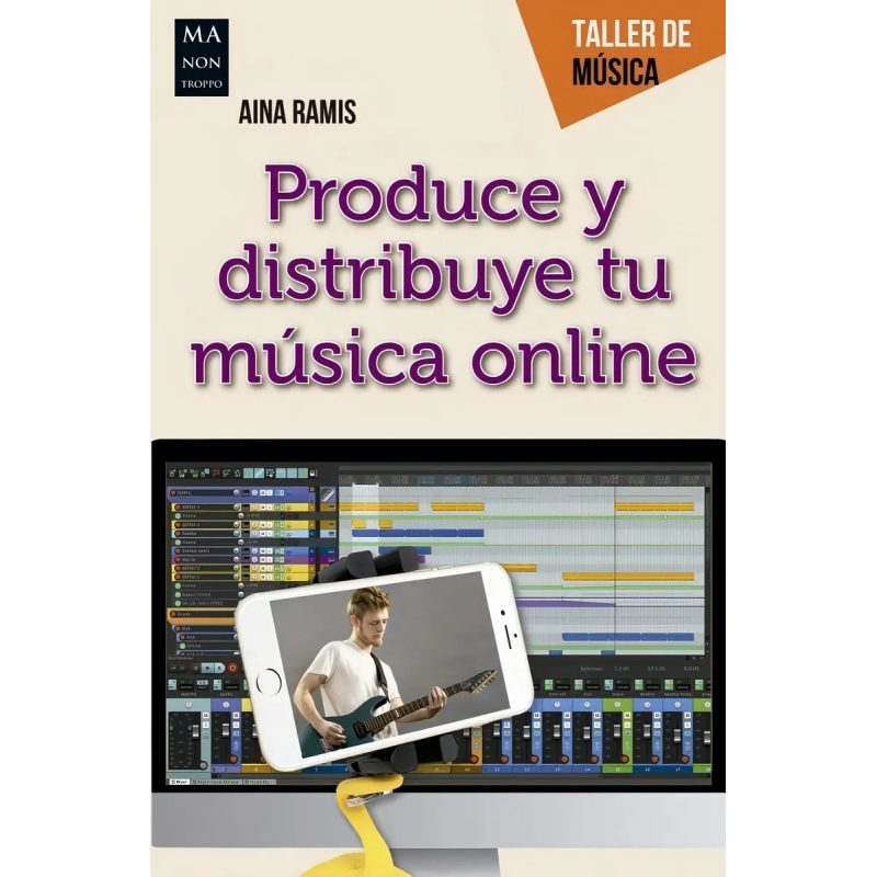 PRODUCE Y DISTRIBUYE TU MUSICA ONLINE  TALLER DE MUSICA