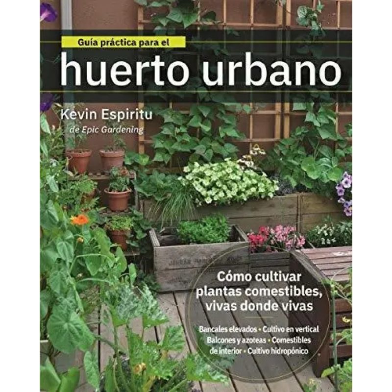 GUIA PRACTICA PARA EL HUERTO URBANO