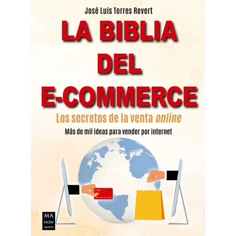 BILIA DEL E-COMMERCE  LOS SECRETOS DE LA VENTA ONLINE  LA