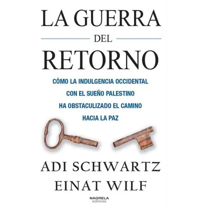 LA GUERRA DEL RETORNO
