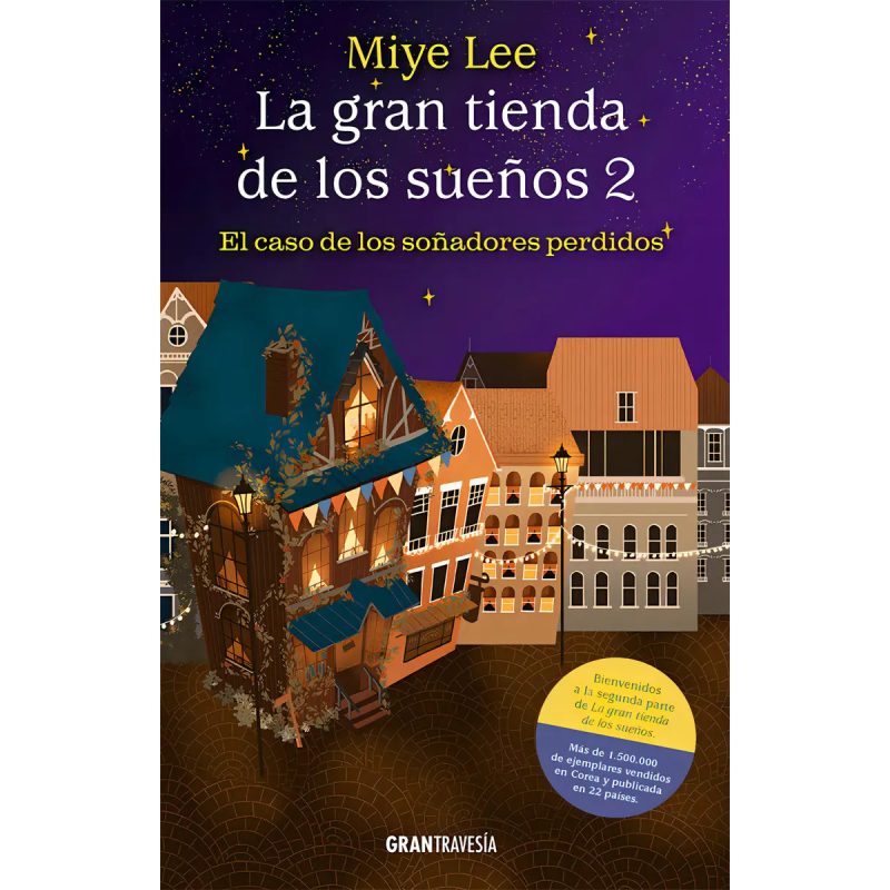 LA GRAN TIENDA DE LOS SUEÑOS 2 EL CASO DE LOS SOÑADORES PERDIDOS