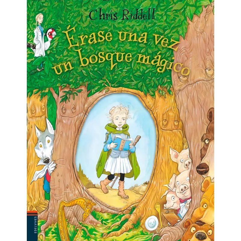 ERASE UNA VEZ UN BOSQUE MAGICO