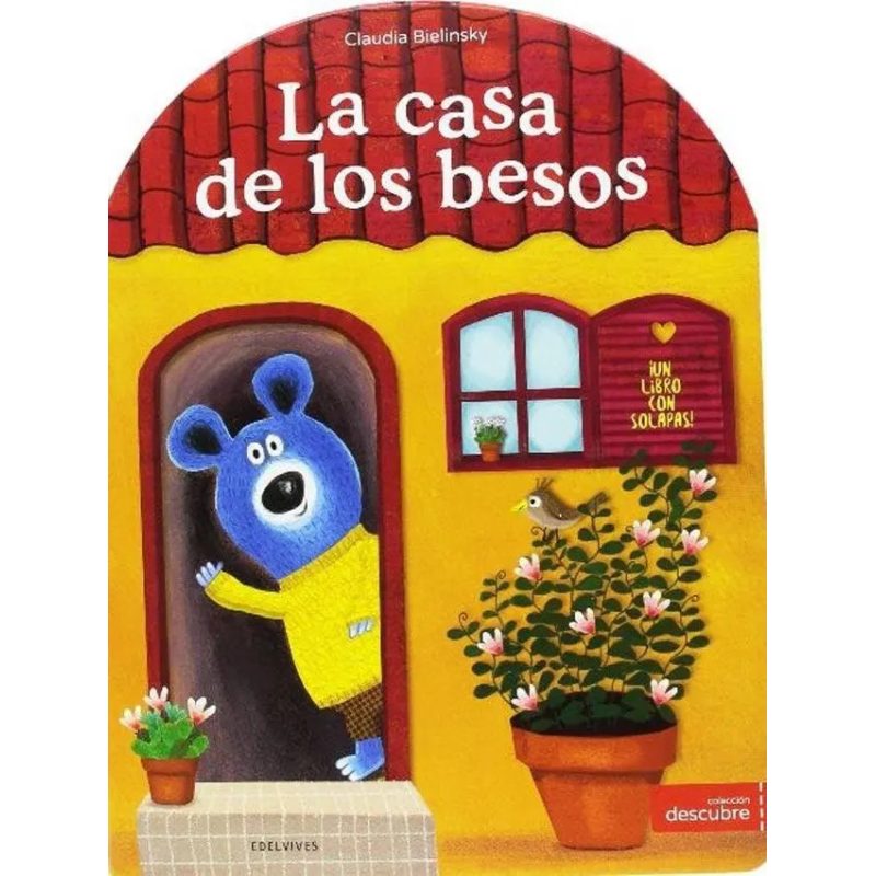 LA CASA DE LOS BESOS