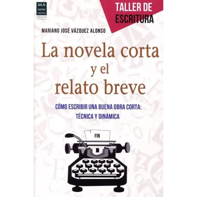 NOVELA CORTA Y EL RELATO BREVE LA