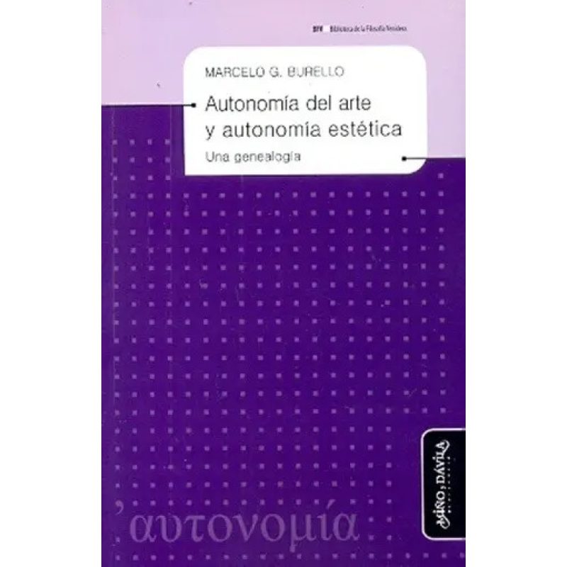 AUTONOMIA DEL ARTE Y AUTONMESTETICA