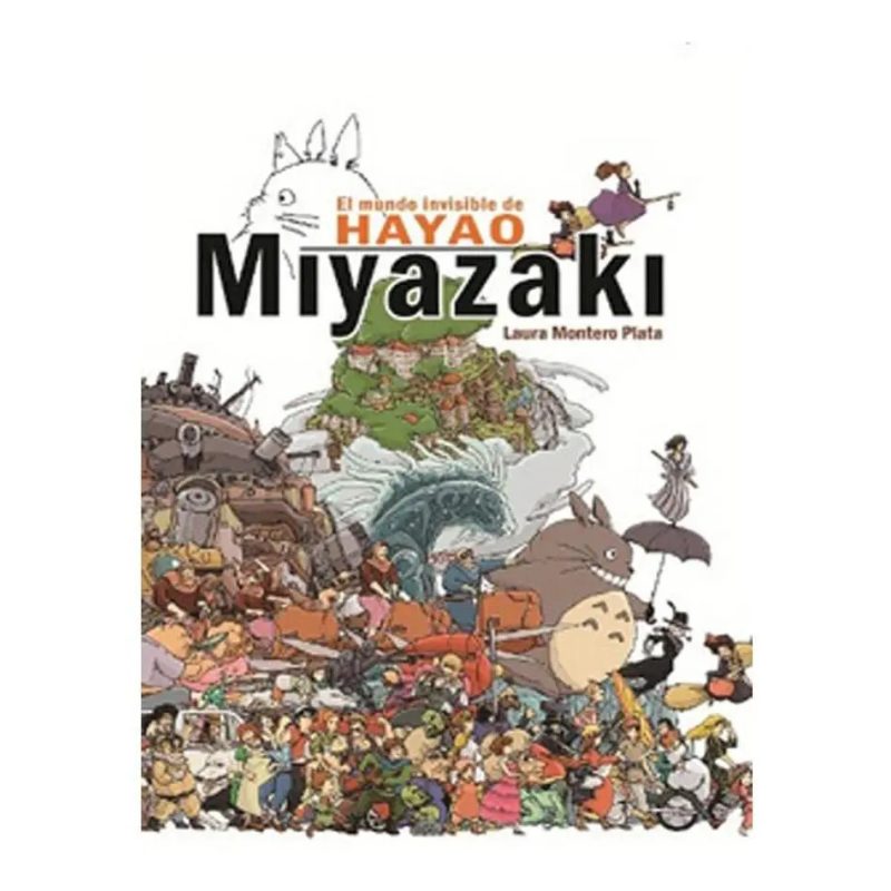 EL MUNDO INVISIBLE DE HAYAO MIYAZAKI  TD