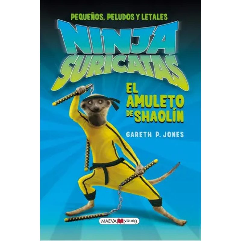 NINJA SURICATA-EL AMULETO DE SHAOLIN