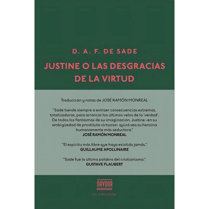 JUSTINE O LAS DESGRACIAS DE LA VIRTUD