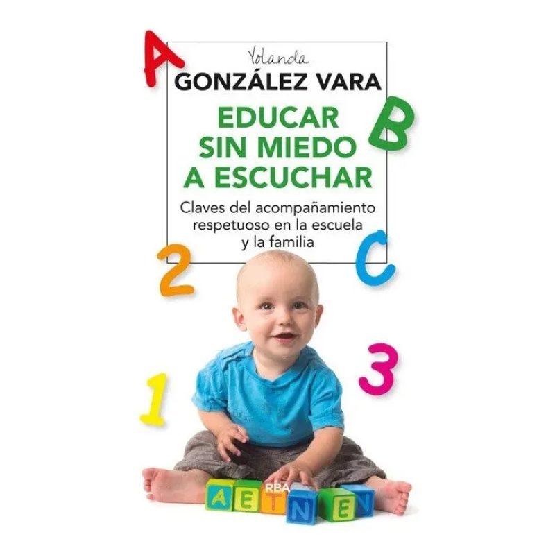 EDUCAR SIN MIEDO A ESCUCHAR