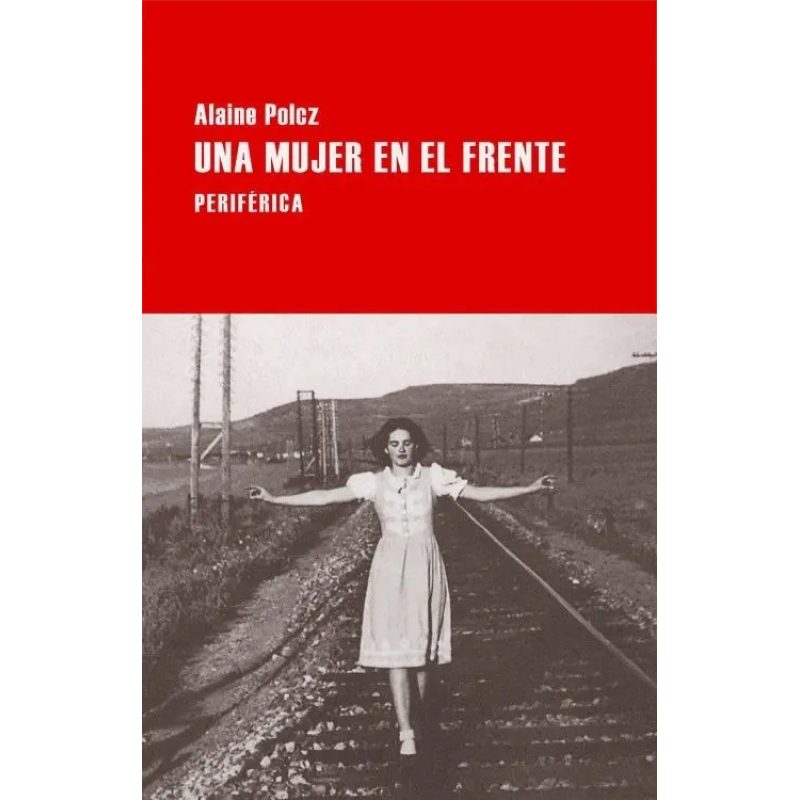 UNA MUJER EN EL FRENTE