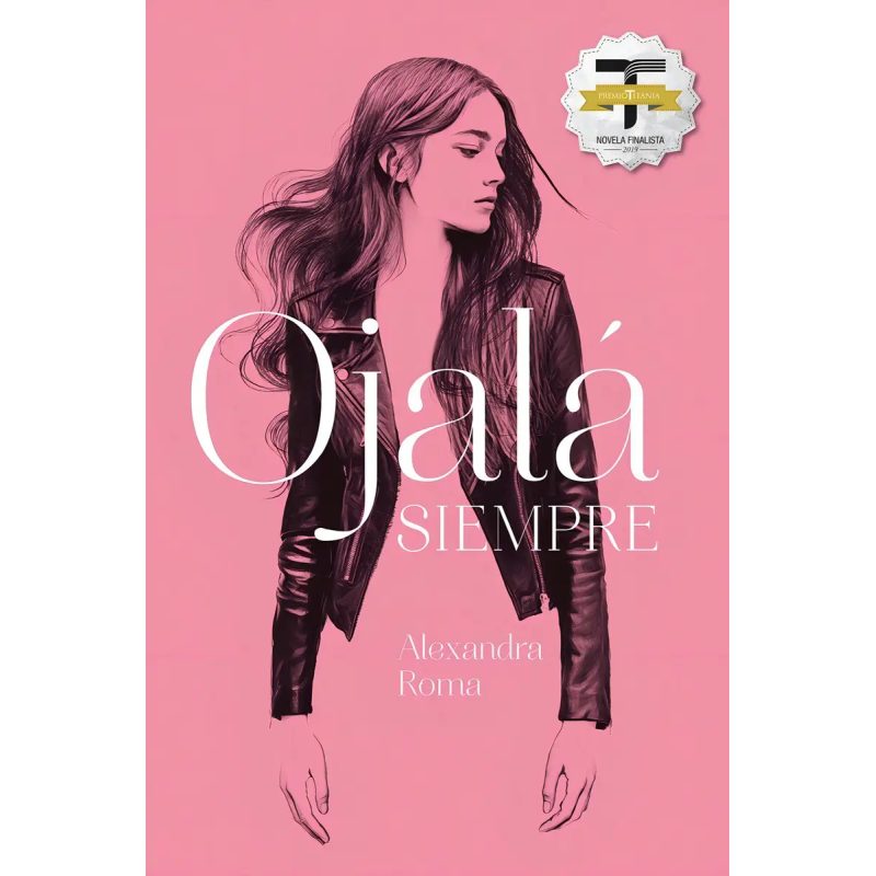 OJALA SIEMPRE