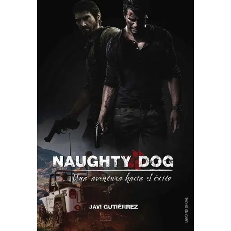NAUGHTY DOG UNA AVENTURA HACIA E/EXI