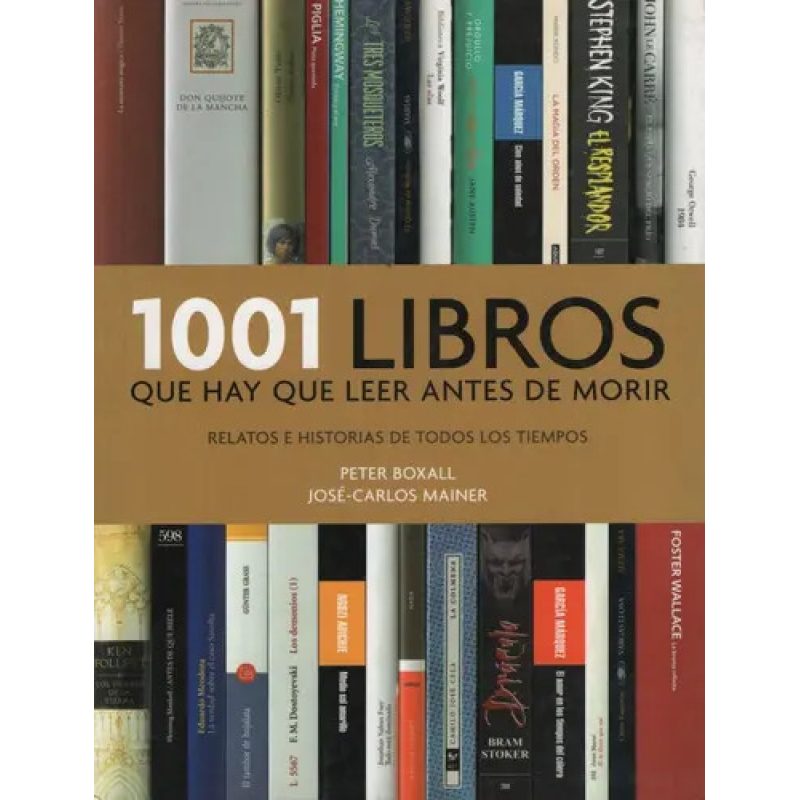 1001 LIBROS QUE HAY QUE LEER ANTES DE MORIR