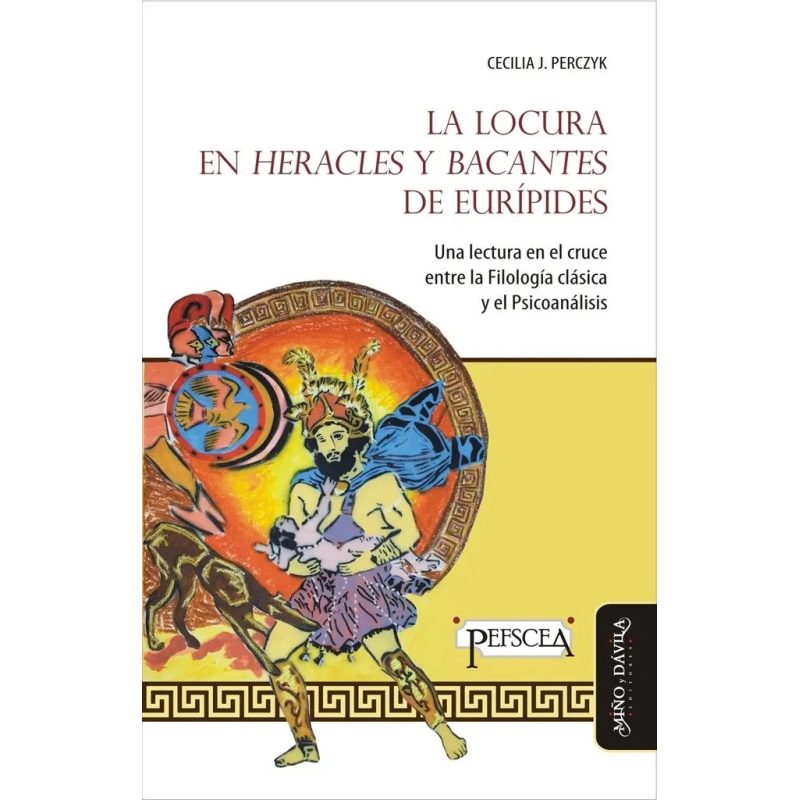 LOCURA EN HERACLES Y BACANTES D/EURI
