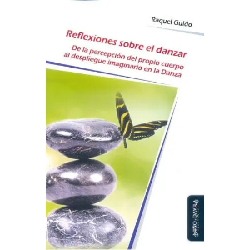 REFLEXIONES SOBRE EL DANZAR