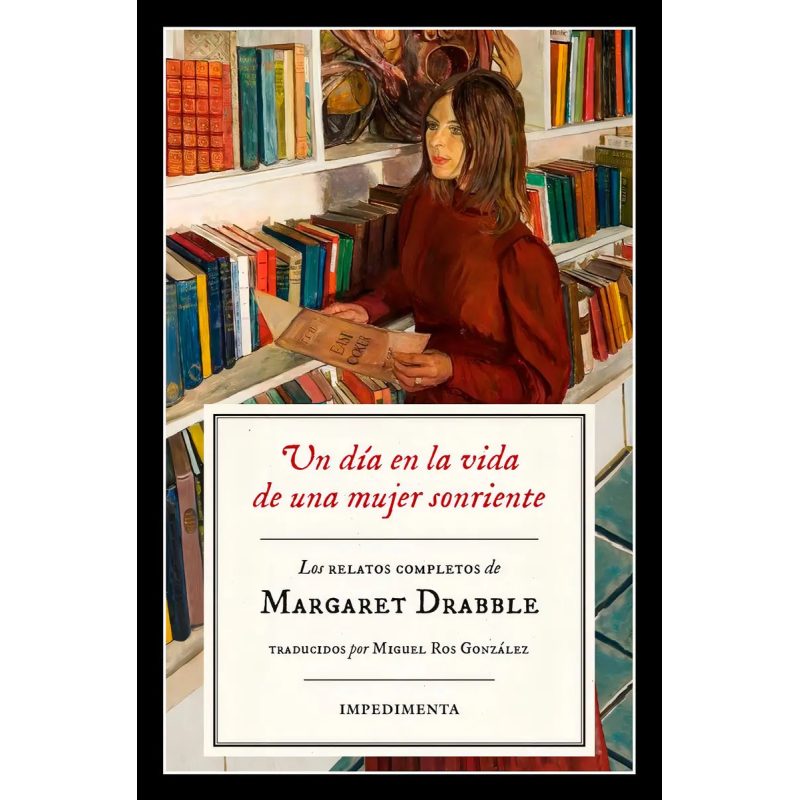 UN DIA EN LA VIDA DE UNA MUJER SONRIENTE