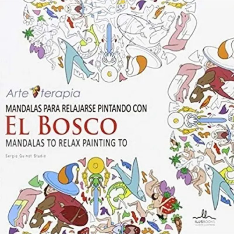MANDALAS EL BOSCO PARA RELAJARSE PINTANDO