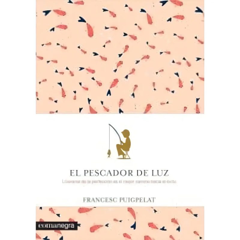 PESCADOR DE LUZ EL
