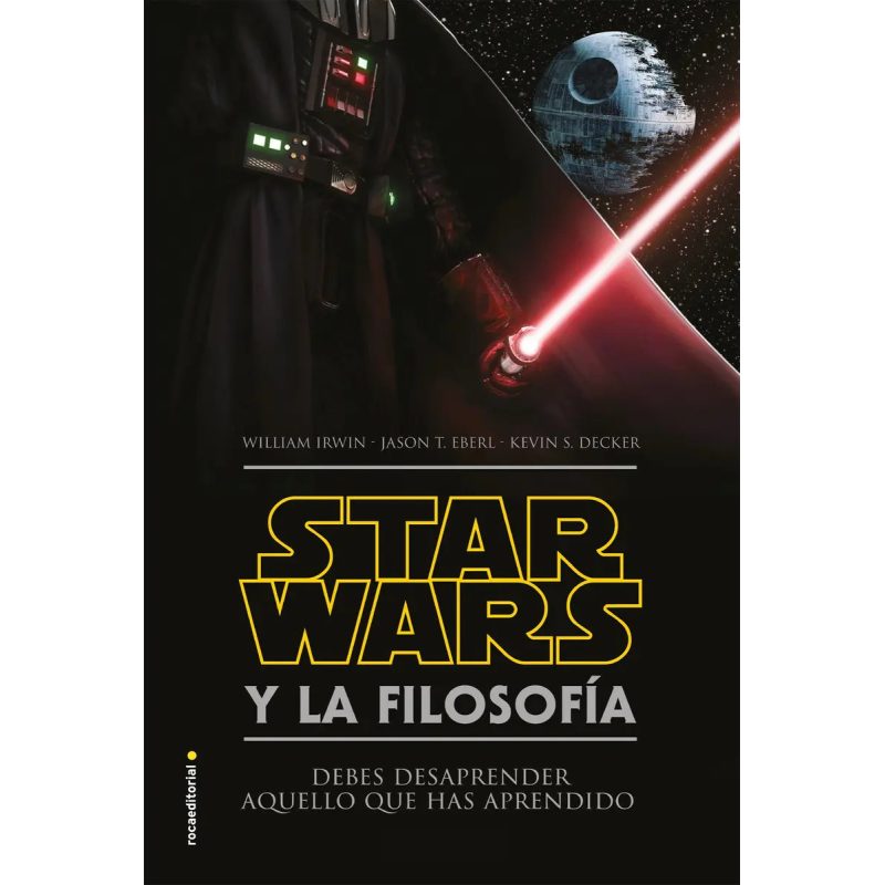STAR WARS Y LA FILOSOFIA