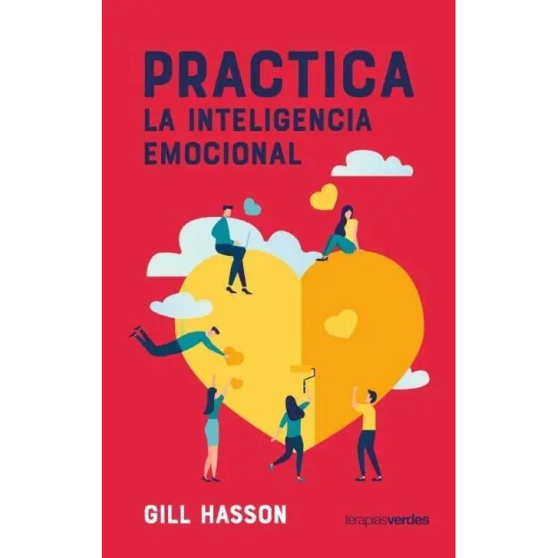 PRACTICA LA INTELIGENCIA EMOCIONAL