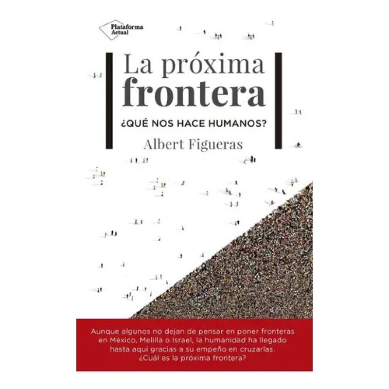 LA PROXIMA FRONTERA