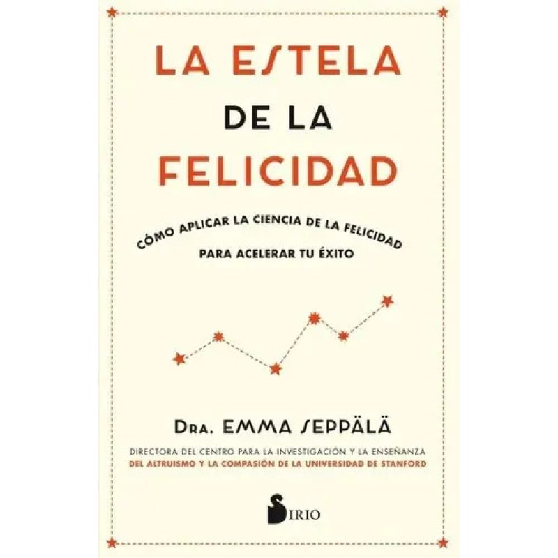 ESTELA DE LA FELICIDAD LA