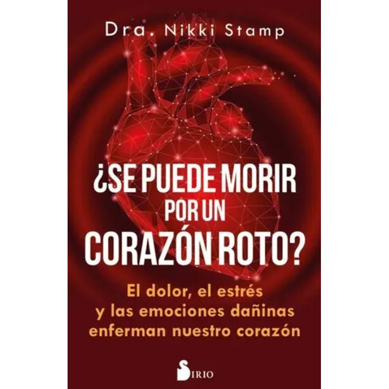 SE PUEDE MORIR POR UN CORAZON ROTO