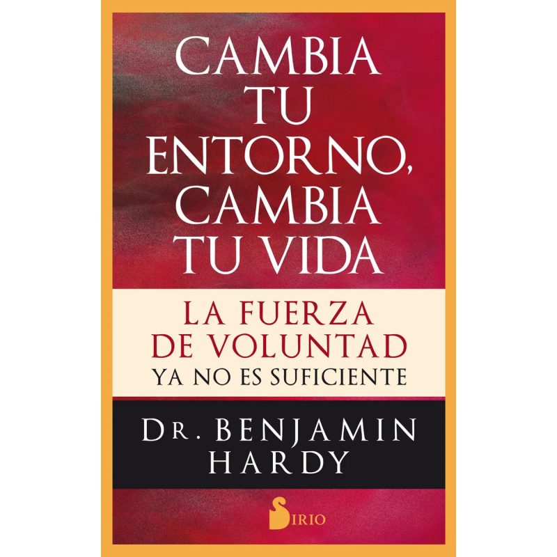 CAMBIA TU ENTORNO CAMBIA TU VIDA