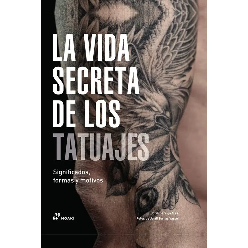 VIDA SECRETA DE LOS TATTOO LA