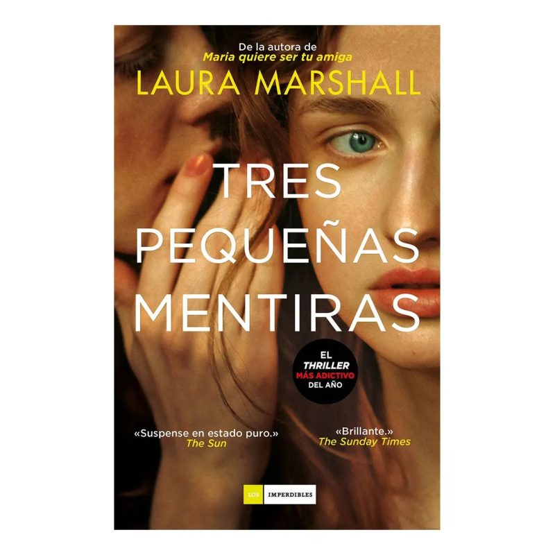 TRES PEQUEÑAS MENTIRAS