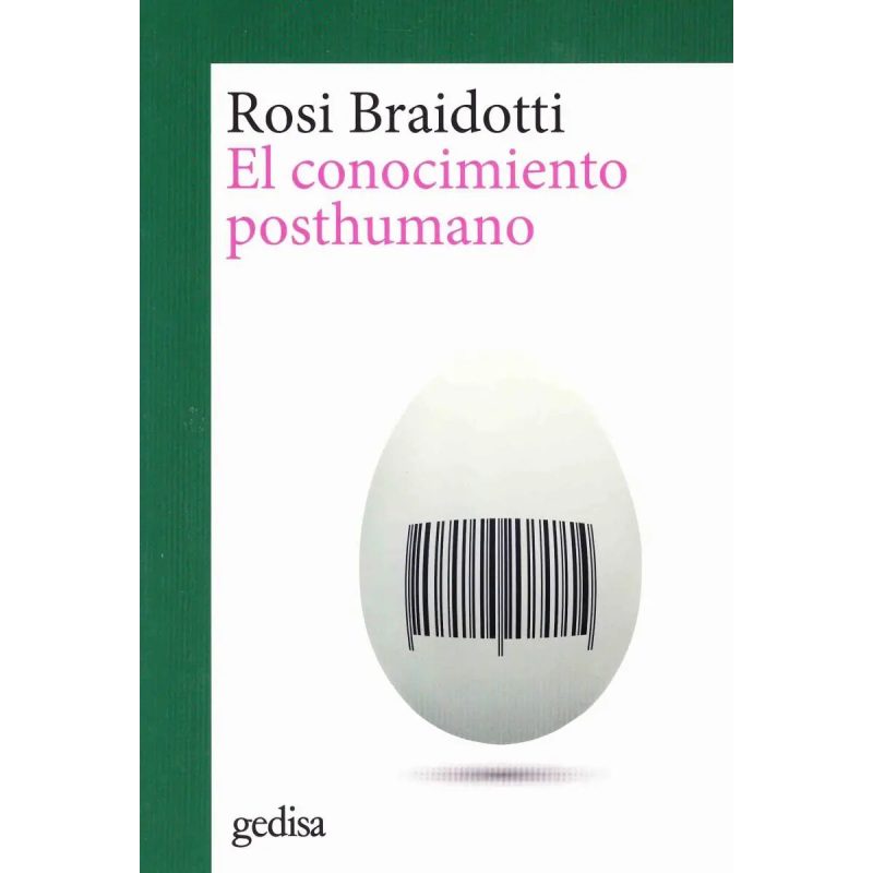 EL CONOCIMIENTO POSTHUMANO