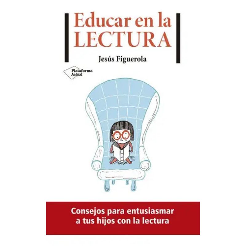 EDUCAR EN LA LECTURA