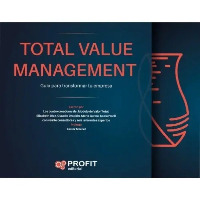 TOTAL VALUE MANAGEMENT