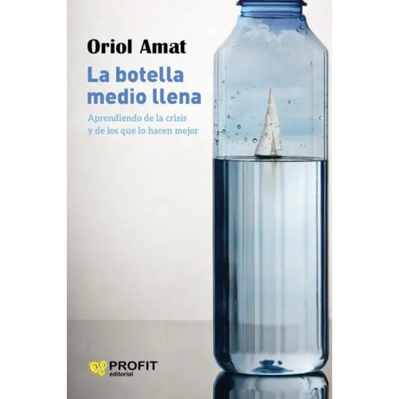 BOTELLA MEDIO LLENA LA