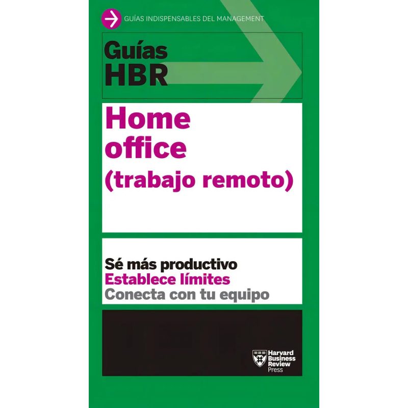 HOME OFFICE TRABAJO REMOTO GUIA