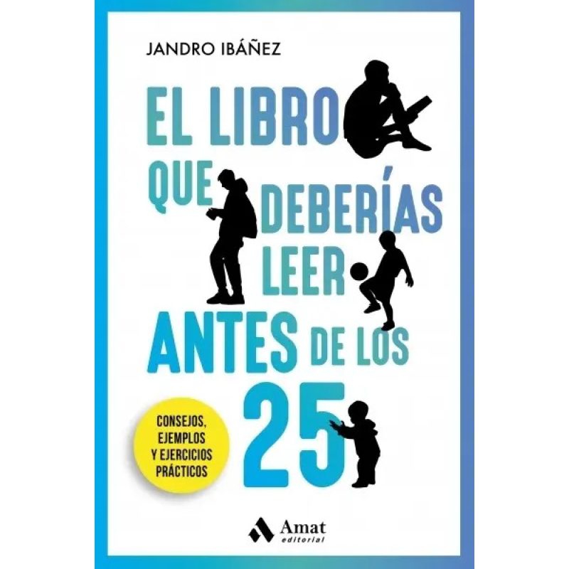 LIBRO QUE DEBERIAS LEER ANTES DE LOS 25 EL