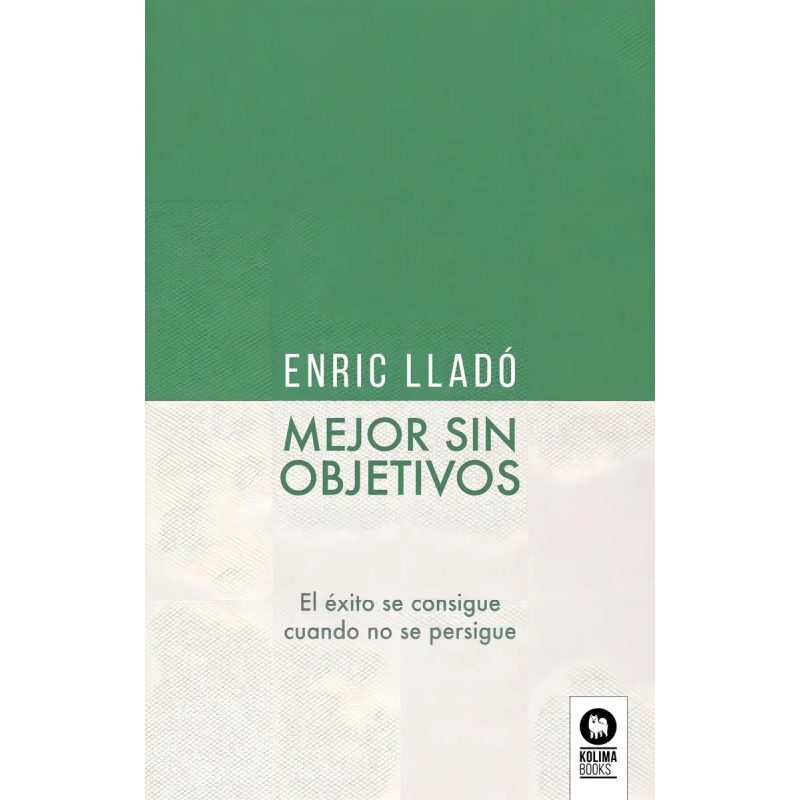 MEJOR SIN OBJETIVOS