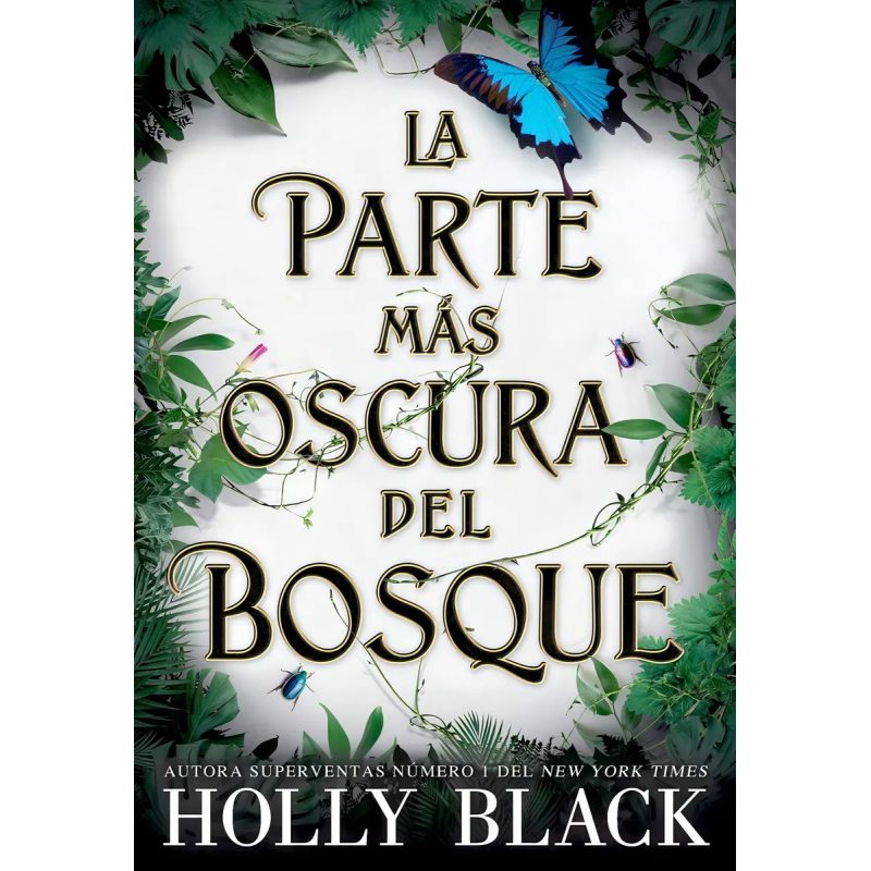 LA PARTE MAS OSCURA DEL BOSQUE