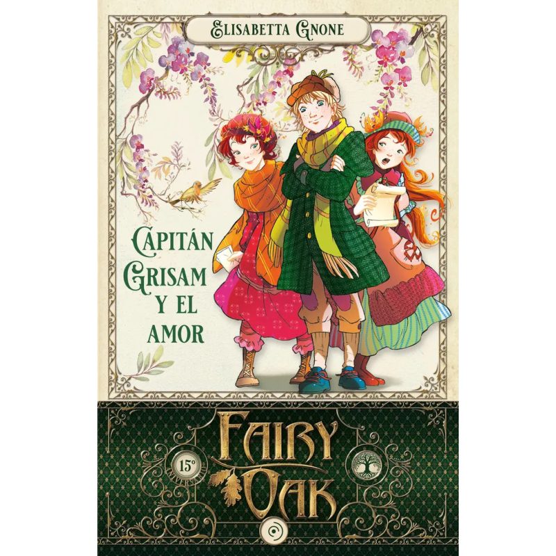 FAIRY OAK 4 CAPITAN GRISAM Y EL AMOR  TD