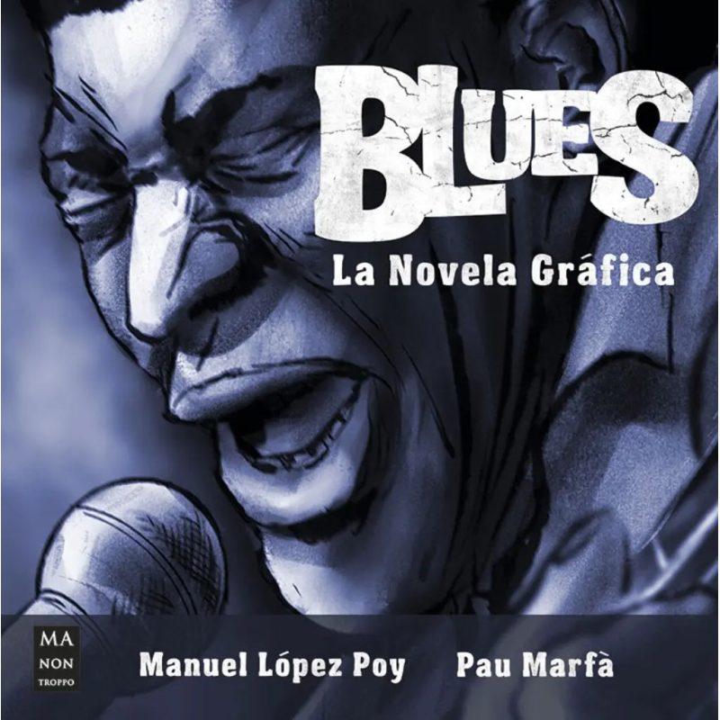 BLUES  LA NOVELA GRAFICA