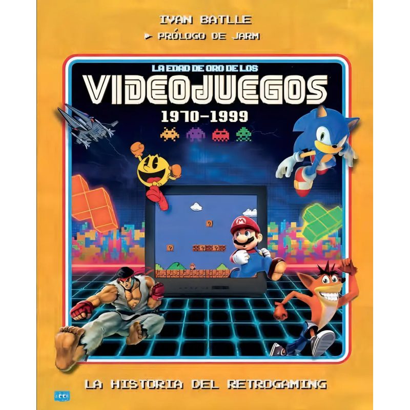 EDAD DE ORO EN L/VIDEOJUEGOS 1970-99
