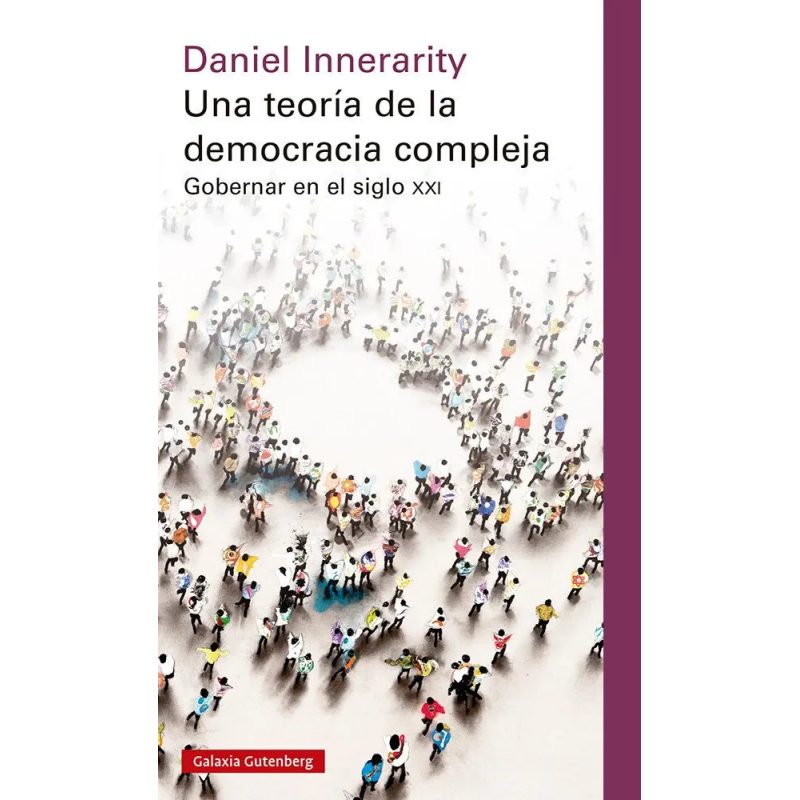 UNA TEORIA DE LA DEMOCRACIA COMPLEJA