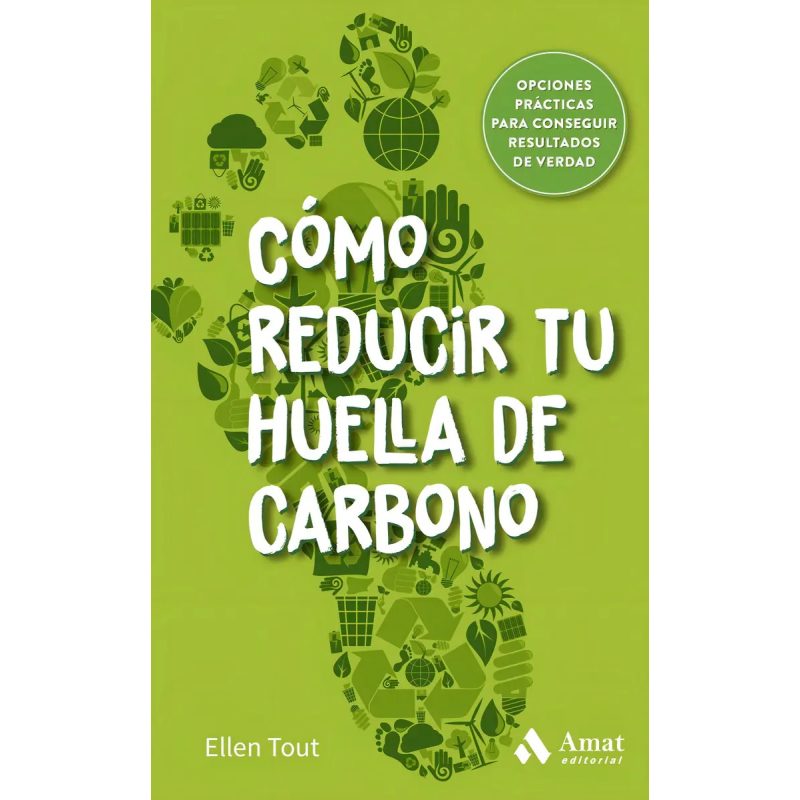 COMO REDUCIR TU HUELLA DE CARBONO