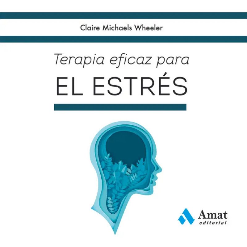 TERAPIA EFICAZ PARA EL ESTRES