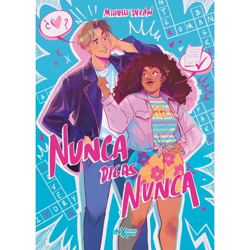 NUNCA DIGAS NUNCA